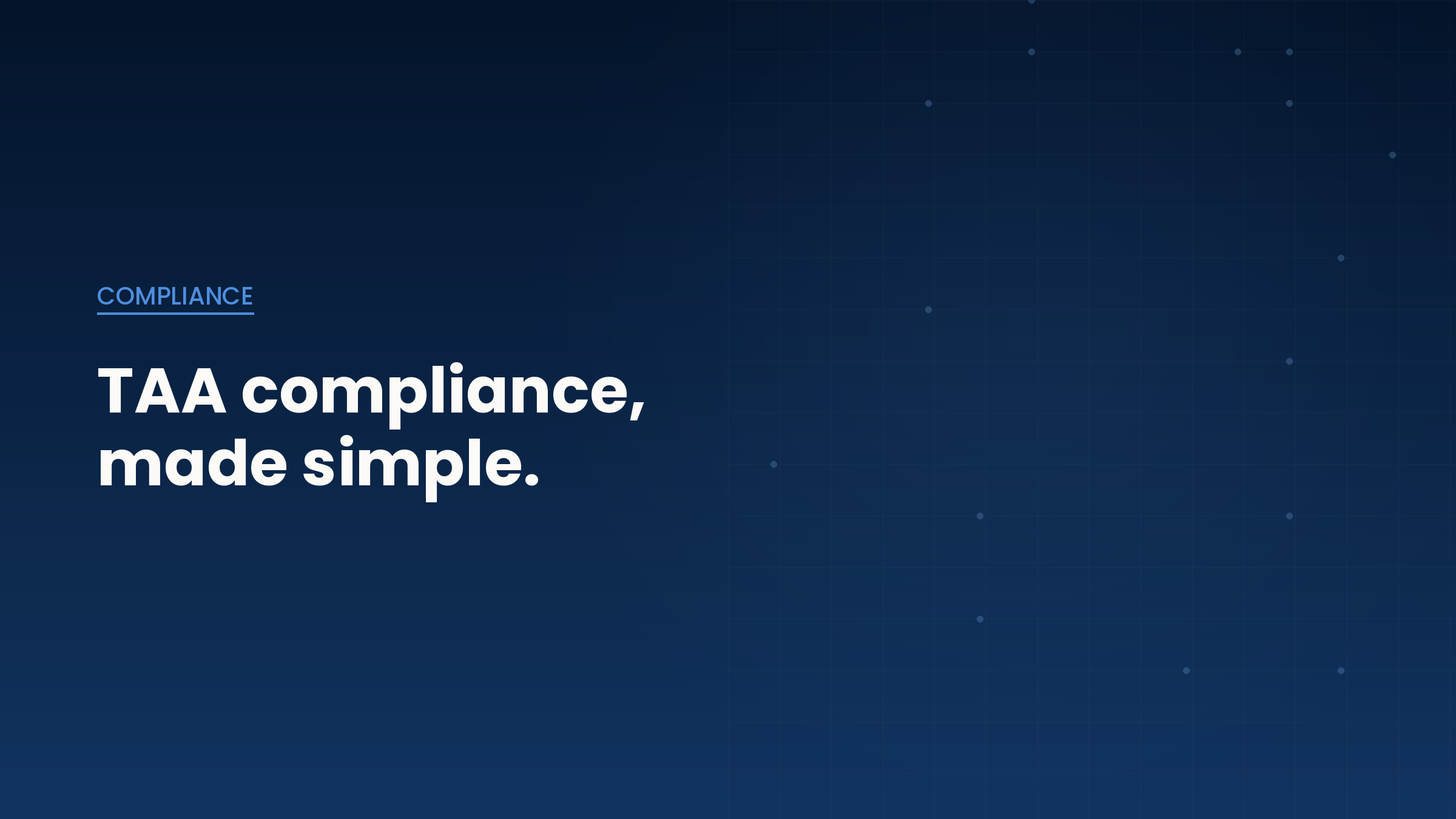TAA Compliance Explained: What Government Buyers Need to Know